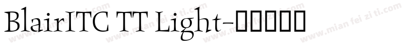 BlairITC TT Light字体转换